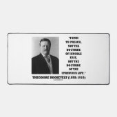 Theodore Roosevelt Doctrine Strenuous Life Quote デスクマット (正面)