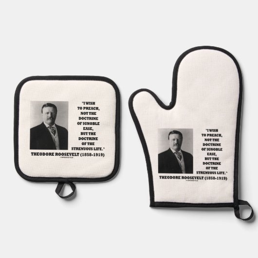 Theodore Roosevelt Doctrine Strenuous Life Quote 鍋つかみ&鍋敷きセット (正面)