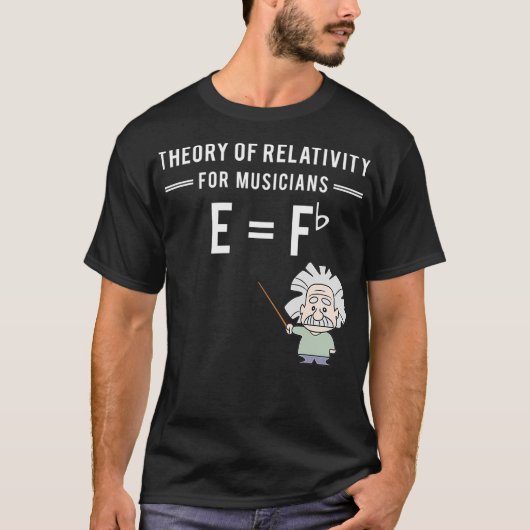 Theory Of Relativity For Musicians Classical Tシャツ (正面)
