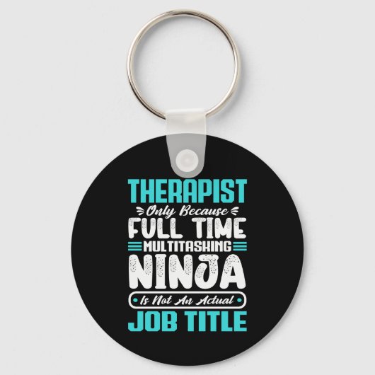 Therapist Job Title Profession Career Therapy  キーホルダー (正面)