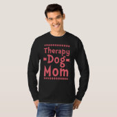 Therapy Dog Design - Therapy Dog Mom Tシャツ (正面フル)