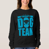 Therapy Dog Design - Therapy Dog Team スウェットシャツ (正面)