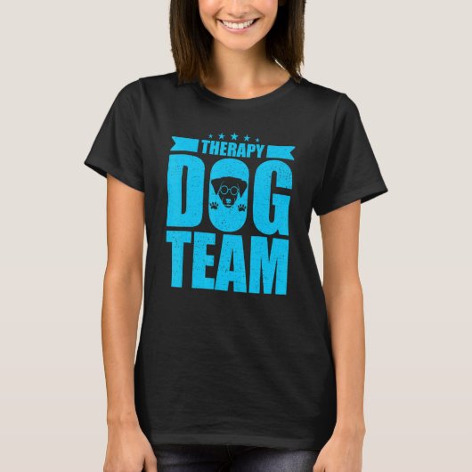 Therapy Dog Design - Therapy Dog Team Tシャツ (正面)