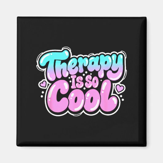 Therapy is cool - healthy mindset positive mind マグネット (正面)
