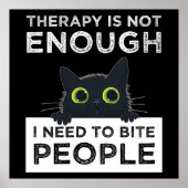 Therapy Is Not Enough - I Need To Bite People ポスター (正面)