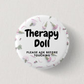 Therapy Reborn Button Please Ask Before Touching 缶バッジ (正面)