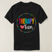 Therapy Team PT, OT, Adapted PE Squad Occupational Tシャツ (デザイン正面)