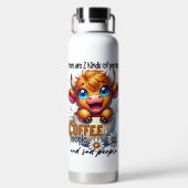 There Are 2 Kinds of People Coffee People and Sad ウォーターボトル (背面)