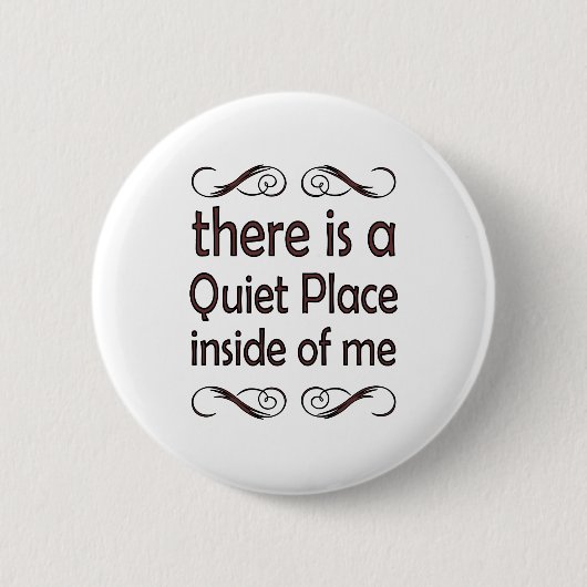 there is a quiet place inside of me 缶バッジ (正面)