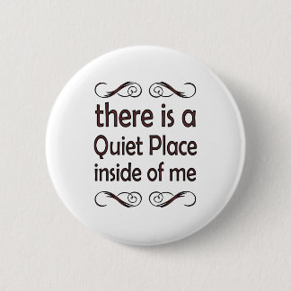 there is a quiet place inside of me 缶バッジ