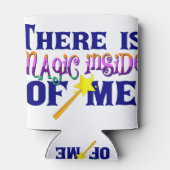 There is magic inside of me Modelo uno 缶クーラー (裏面)