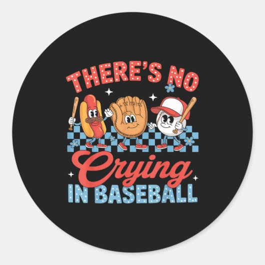 There Is No Crying In Baseball Funny Game Day Base ラウンドシール (正面)
