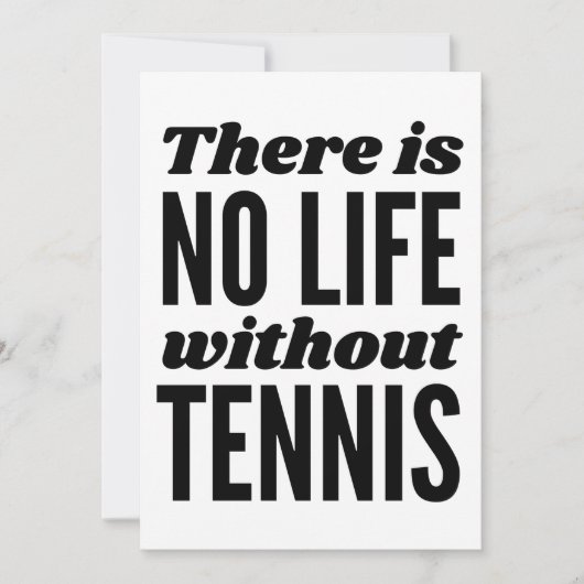 There is no life without tennis. カード (正面)