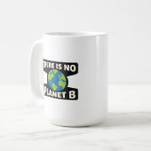 There Is No Planet B | Earth Day Eco Activist コーヒーマグカップ (正面左)