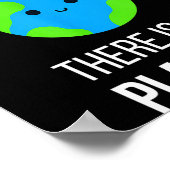 There Is No Planet B Global Warming Earth Day Envi ポスター (角)