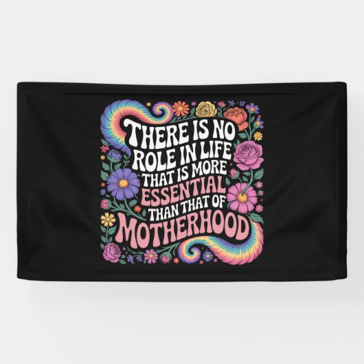 There Is No Role In Life That Is More Essential 横断幕 (横)