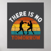 There Is No Tomorrow, Boxing Motivation,retro Boxi ポスター (正面)