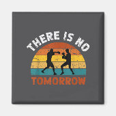 There Is No Tomorrow, Boxing Motivation,retro Boxi マグネット (正面)