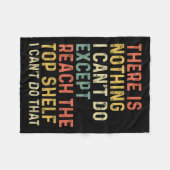 There Is Nothing I Can't Do Except Reach The Top S フリースブランケット (正面(横))