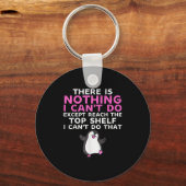 There Is Nothing I Cant Do Except Reach The Top Sh キーホルダー (正面)