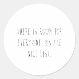 There is room for everyone on the nice list ラウンドシール