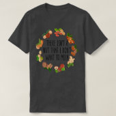 There Isn't A Nut That I Don't Want To Milk Funny  Tシャツ (デザイン正面)