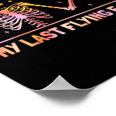 There It Goes My Last Flying F Funny Skeleton T Ha ポスター (角)