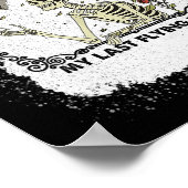 There It Goes My Last Flying Skeletons Funny Hallo ポスター (角)