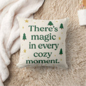 There’s Magic in Every Cozy Moment – Pillow クッション (ブランケット)