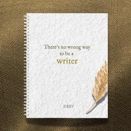 There’s No Wrong Way to Be a Writer ノートブック