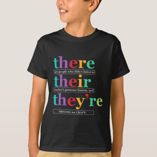 There Their They're 英語文法教師のバックT Tシャツ (正面)