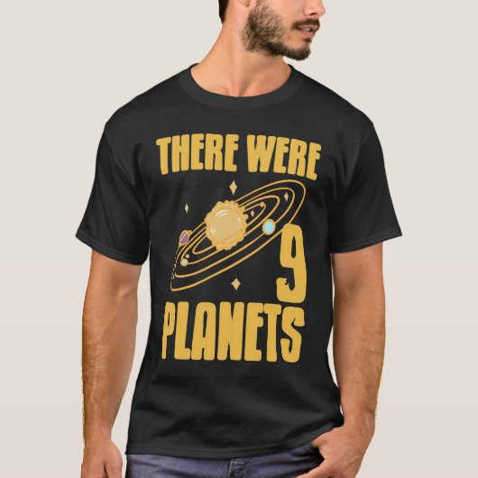 There Were 9 Planets Retro  Pluto Never Forget Pre Tシャツ (正面)