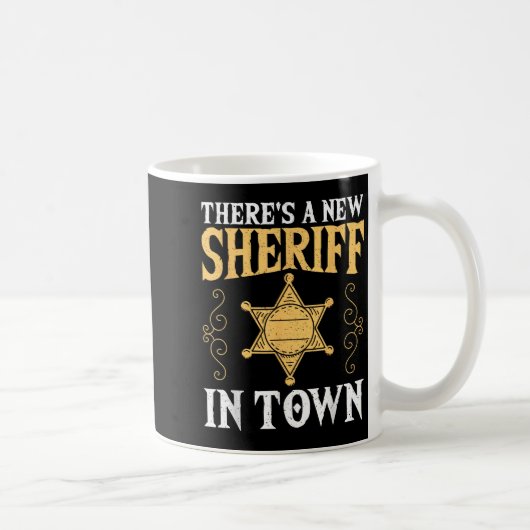 There's A New Sheriff In Town Deputy Sheriff Lice コーヒーマグカップ (右)