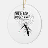 There's A Sucker Born Every Minute セラミックオーナメント (左)