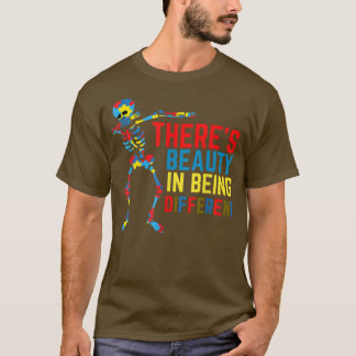 There's Beauty in Being Different Dabbing Skeleton Tシャツ