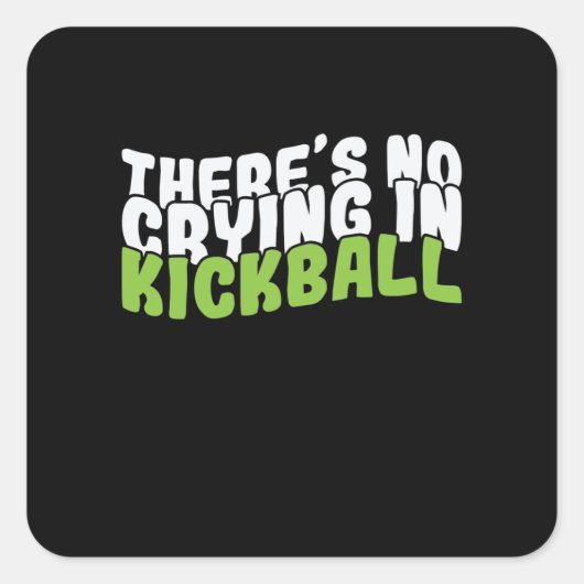 There's No Crying in Kickball Gummiball スクエアシール (正面)