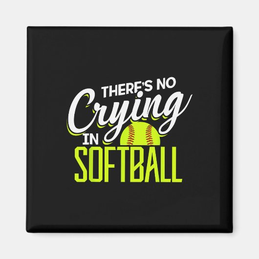 There's No Crying In Softll Coaches No Crying In S マグネット (正面)