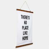 There's No Place Like Home Quote 吊り下げ型タペストリー (傾斜あり)
