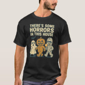 THERE'S SOME HORRORS IN THIS HOUSE Tシャツ (正面)