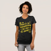 There's Sunshine in My Soul - Positive Retro Vibes Tシャツ (正面フル)