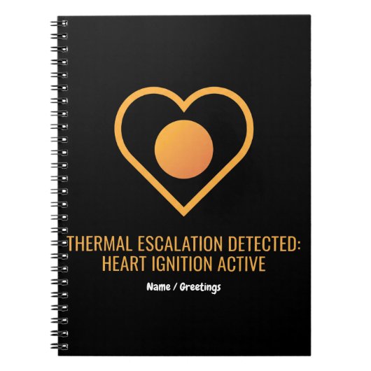 Thermal Escalation Detected Heart Ignition Active  ノートブック (正面)