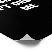 These H.oes Don't Deserve Me Funny Meme  ポスター (角)