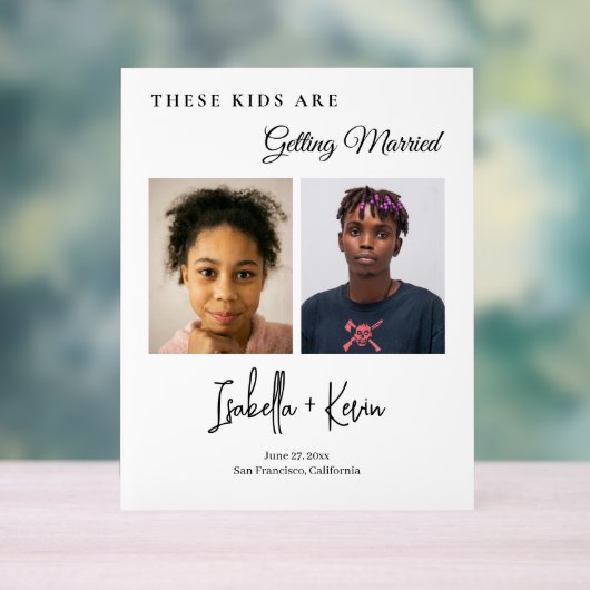 These Kids Are Getting Married Rehearsal Dinner アクリルサイン (ニュートラル)