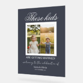 These Kids Are Getting Married Sign These Kids Are アクリルサイン (傾斜)