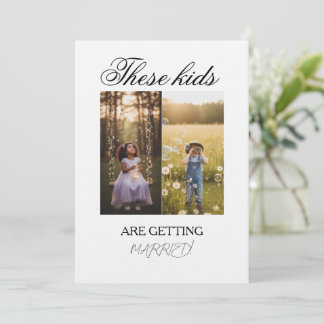 These Kids Are Getting Married Sign These Kids Are 招待状