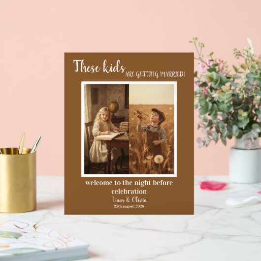 These Kids Are Getting Married The Night Before アクリルサイン (ウェディング)