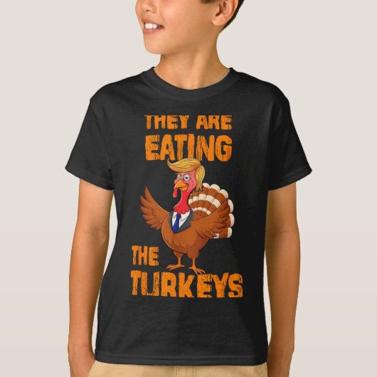 They Are Eating The Turkeys Tee Uni-adults Humor E Tシャツ (正面)