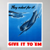 They Asked For It Give It To 'Em ポスター (正面)