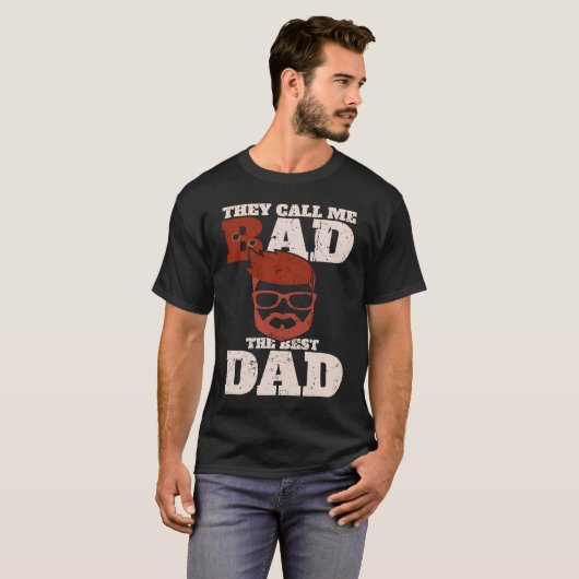 They call me bad the best dad  Bester Papa Tシャツ (正面フル)