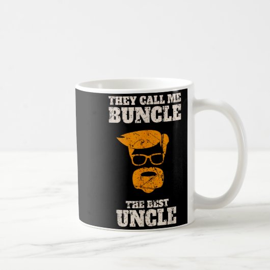 They Call Me Buncle The Uncle Shirt  コーヒーマグカップ (右)